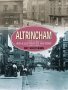 Altrincham: An Illustrated History
