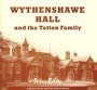 Wythenshawe Hall and the Tatton Family