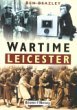 Wartime Leicester