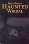 Haunted Wirral