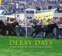 Derby Days: Fifty Years of the Epsom Classic