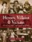 Heroes, Villains and Victims: Of Hull and the East Riding