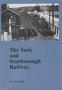 The York and Scarborough Railway