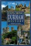 Exploring Durham History