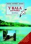 Walks Around Y Bala & Penllyn