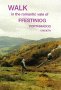 Walk in the Romantic Vale of Ffestiniog, Porthmadog, Criccieth